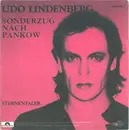 7inch Vinyl Single - Udo Lindenberg - Sonderzug Nach Pankow