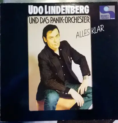 Udo Lindenberg Und Das Panikorchester - Alles Klar