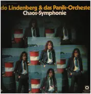Udo Lindenberg Und Das Panikorchester - Chaos-Symphonie