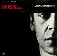 Udo Lindenberg - Find ich gut (Ede Ödelmann)