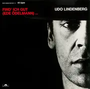 12inch Vinyl Single - Udo Lindenberg - Find ich gut (Ede Ödelmann)