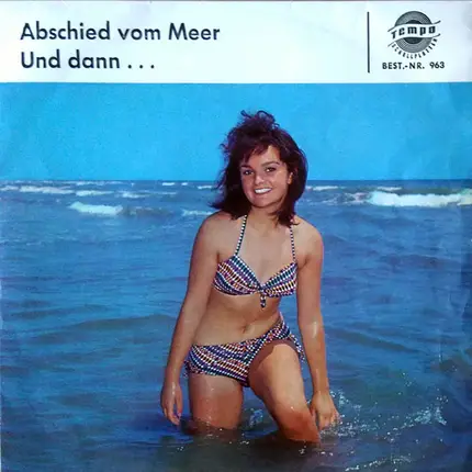 Udo Spitz , Bobby Stern - Abschied Vom Meer / Und Dann...