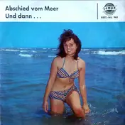 Bobby Stern - Abschied Vom Meer / Und Dann...