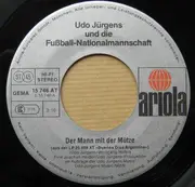 7'' - Udo Jürgens Und Die Fußball-Nationalmannschaft - Der Mann Mit Der Mütze