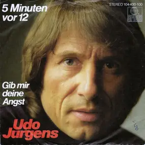 Udo Jürgens - 5 Minuten Vor 12