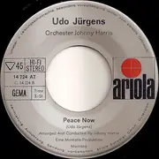 7'' - Udo Jürgens - Deine Einsamkeit / Peace Now