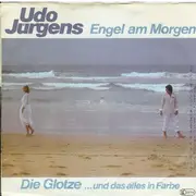 7'' - Udo Jürgens - Die Glotze (... Und Das Alles In Farbe)