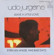 7'' - Udo Jürgens - Leave A Little Love