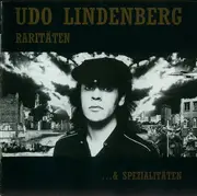 CD - Udo Lindenberg - Raritäten ...& Spezialitäten