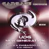 12'' - UDG - New Generation (Remixes)