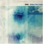 ünn - Make Me Listen