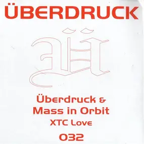 Überdruck - XTC Love