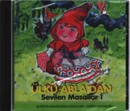 Ülku Abladan - Sevilen Masallar 1