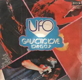 UFO - Galactic Love / Loving Cup