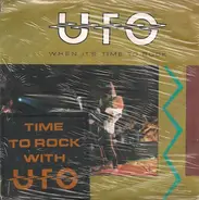 Ufo - When It's Time To Rock