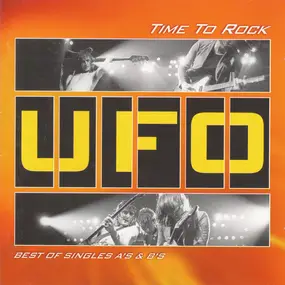 UFO - Time To Rock - Best Of Singles A's & B's