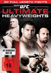 UFC - UFC - Ultimate Heavyweights