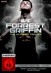 UFC - UFC: Forrest Griffin - The Ultimate Fighter