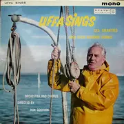 LP - Uffa Fox , Ron Goodwin , Mike Sammes Singers - Uffa Sings - Mono