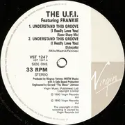 12'' - UFI - Understand This Groove (I Really Love You)