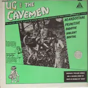 The Cavemen - Ug & The Cavemen