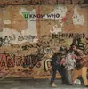 LP - U Know Who? - Whatcha Got A Gun For ?