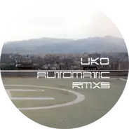 Uko - Automatic Remixes