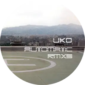 UKO - Automatic Remixes