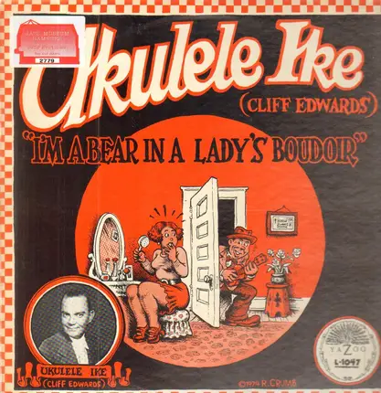 Ukulele Ike (Cliff Edwards) - I'm A Bear In A Lady's Boudoir
