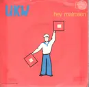 7inch Vinyl Single - Ukw - Hey Matrosen /  Das Medium - RED VINYL, LTD. EDITION!