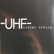 Uhf - Schöne Grüsse