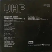 Uhf - Quem Irá Beber Comigo (Desfigurado ?) / Noite Dentro