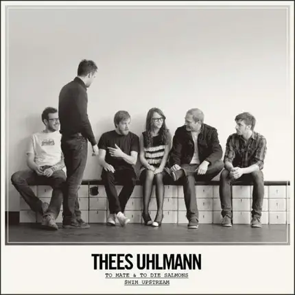 UHLMANN,THEES - To Mate & To Die Salmons Swim Upstream