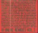 CD - UI - Unlike Remixes Vol.1