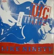 LP - UIC - Live / Like Ninety
