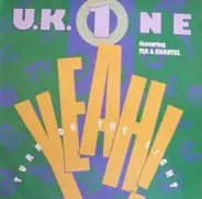 UK One - Yeah! Turn On The Light
