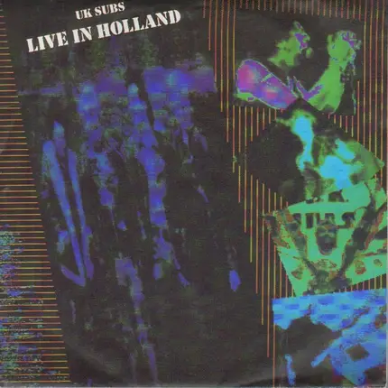 UK Subs - Live In Holland