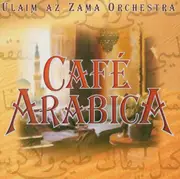 CD - Ulaim Az Zama Orchestra - Café Arabica