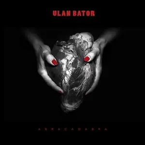 Ulan Bator - Abracadabra