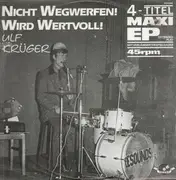 12'' - Ulf Krüger - Nicht Wegwerfen!Wird Wertvoll!