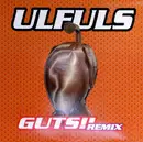 12inch Vinyl Single - Ulfuls - Guts! Remix