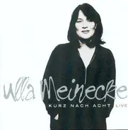 Ulla Meinecke - Kurz Nach Acht  Live