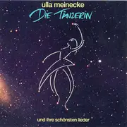 CD - Ulla Meinecke - Die Tänzerin (Und Ihre Schönsten Lieder)