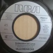 7inch Vinyl Single - Ulla Meinecke - Schlendern Ist Luxus