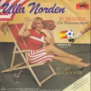 7inch Vinyl Single - Ulla Norden - El Mundial (Die Weltmeisterschaft)
