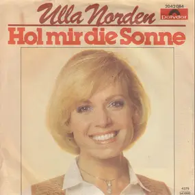 Ulla Norden - Hol Mir Die Sonne