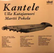 Ulla Katajavuori , Martti Pokela - Kantele