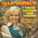 7'' - Ulla Norden - Träume Kann Man Nicht Verbieten