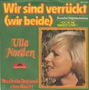 7'' - Ulla Norden - Wir Sind Verrückt (Wir Beide)