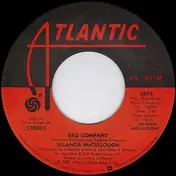 Ullanda McCullough - Bad Company / It's You